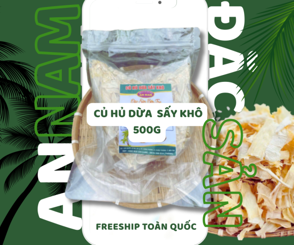 Củ hủ dừa sấy khô Bến Tre và món ăn từ củ hủ dừa